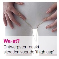 Wa-at? : Ontwerpster maakt sieraden voor de "thigh gap"