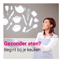 Gezonder eten? : Begint bij je keuken