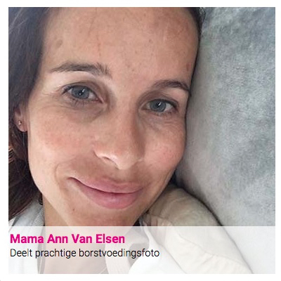 Mama Ann Van Elsen : Deelt prachtige borstvoedingsfoto