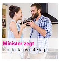 Minister zegt : Donderdag is datedag